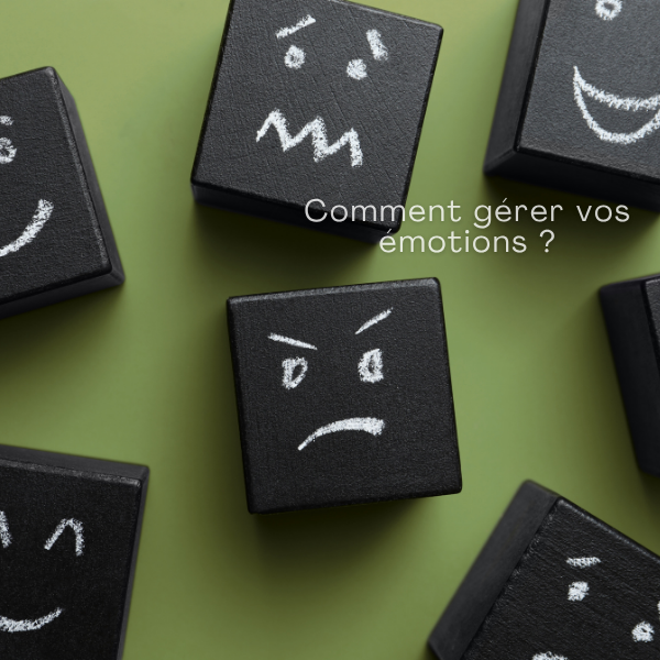 comment gérer les émotions