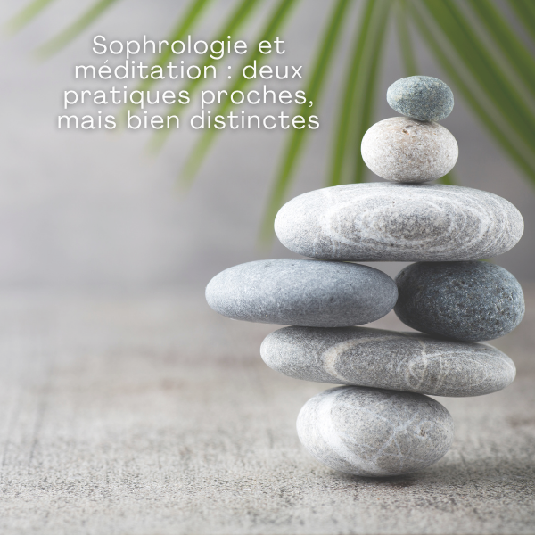 Différences entre sophrologie et méditation